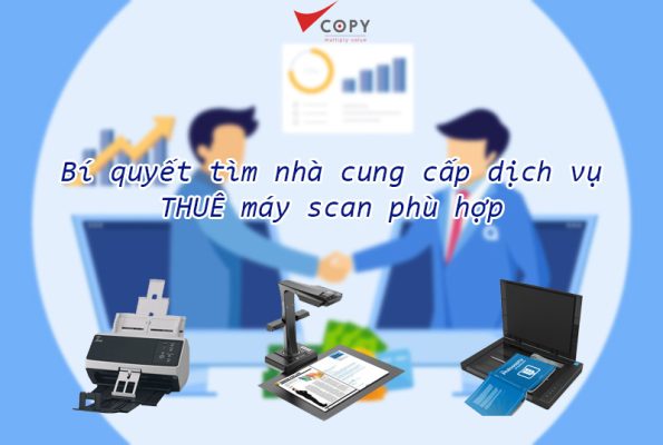 bi quyet tim nha cung cap dich vu thue may scan phu hop0