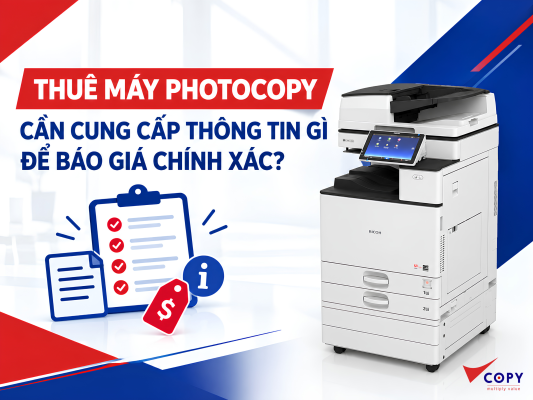 thue may photocopy can cung cap nhung thong tin gi de duoc bao gia chinh xac